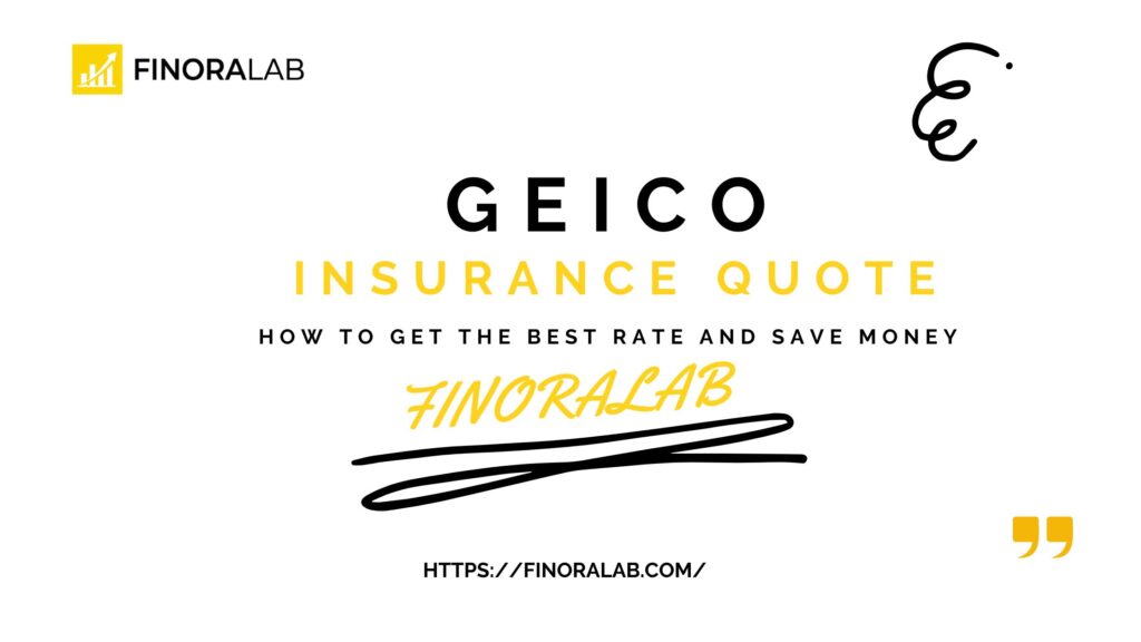 GEICO Insurance Quote