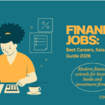 Finance Jobs: Best Careers, Salaries & Growth Guide 2026