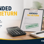 Amended Tax Return Explained: How to Fix Mistakes & Get Refunds