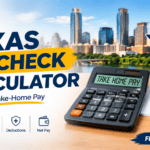 Texas Paycheck Calculator: Estimate Your Take-Home Pay Fast