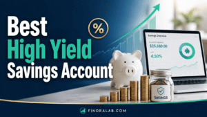 Best High Yield Savings Account 2026: Earn More Interest